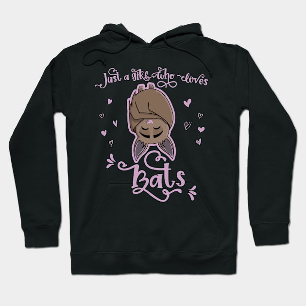 Just a Girl Who Loves Bats - Cute Bat lover graphic Hoodie by theodoros20